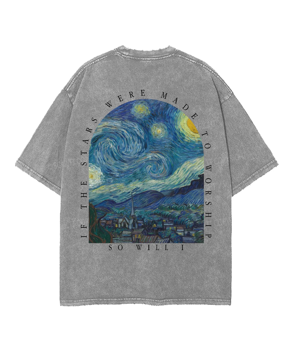 If The Stars Were Made To Worship Double Sided Unisex Washed Christian T-shirt